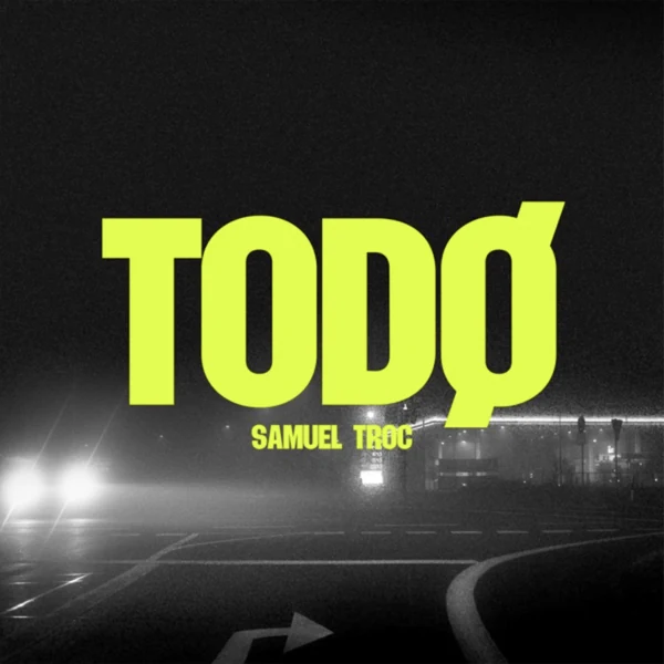Samuel Troc — TODO cover art